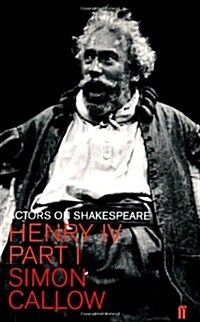 Henry IV (Falstaff) : Actors on Shakespeare (Paperback)