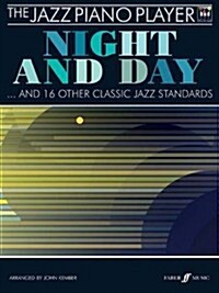 The Jazz Piano Player: Night And Day (Sheet Music)