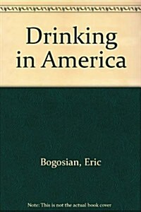 Drinking in America (Paperback)