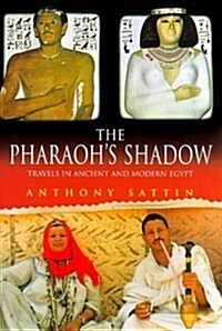 The Pharaohs Shadow (Hardcover, First Edition)