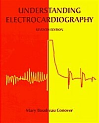 Understanding Electrocardiography, 7e (Paperback, 7)