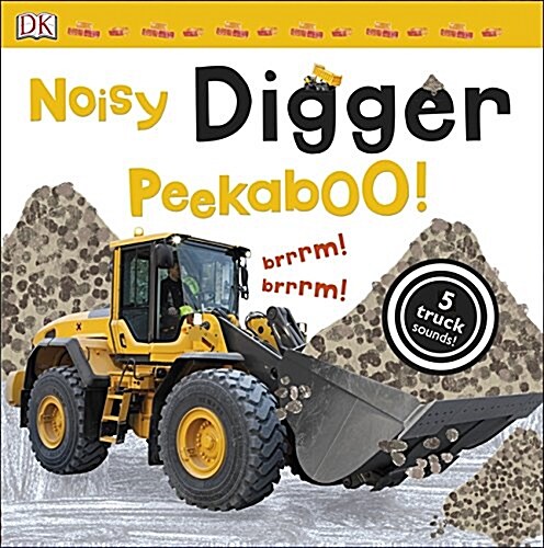 Noisy Digger Peekaboo! (Board Book)