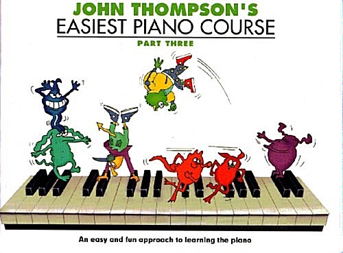 John Thompsons Easiest Piano Course 3 : Revised Edition (Paperback, Revised ed)