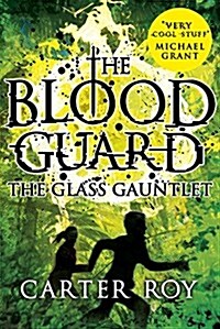 The Glass Gauntlet (Paperback)