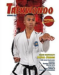 Taekwondo: Winning Ways (Hardcover)