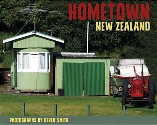 Hometown New Zealand (Hardcover)