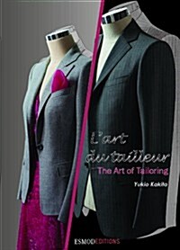 The Art of Tailoring / LArt Du Tailleur (Hardcover)