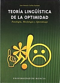 Teor? ling茴stica de la optimidad : fon (Paperback)