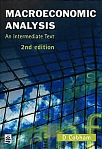 Macroeconomic Analysis : An Intermediate Text (Paperback, 2 ed)