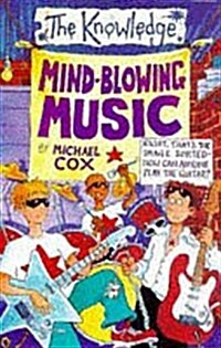 Mind-blowing Music (Knowledge) (Paperback)