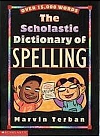 The Scholastic Dictionary of Spelling (Paperback, English Language)