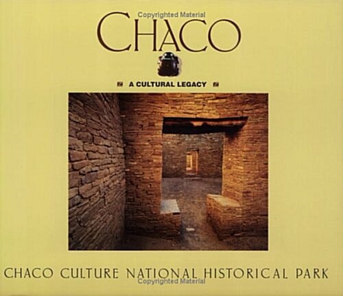 Chaco a Cultural Legacy (Paperback)