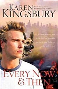 Every Now & Then (Paperback)