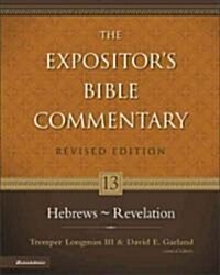 Hebrews - Revelation: 13 (Hardcover, Revised)