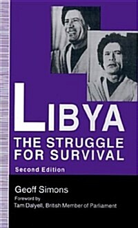 Libya: The Struggle for Survival (Hardcover)