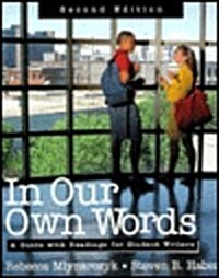 [중고] In Our Own Words: A Guide with Readings for Student Writers (Paperback, 2, Revised)