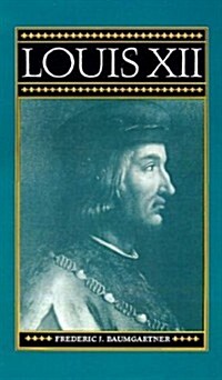 Louis XII (Hardcover)