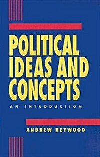Political Ideas and Concepts: An Introduction (Hardcover)