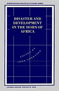 Disaster and Development in the Horn of Africa (Hardcover)