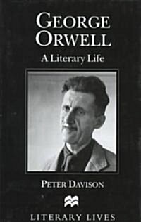 George Orwell: A Literary Life (Hardcover)