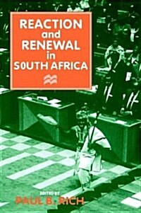 Reaction and Renewal in South Africa (Hardcover)