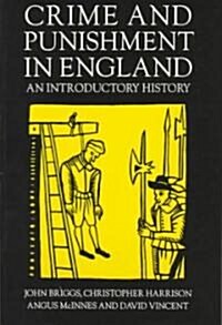 Crime and Punishment in England (Paperback)