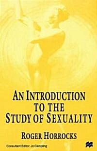 An Introduction to the Study of Sexuality (Paperback)