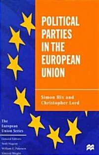 Political Parties in the European Union (Paperback)