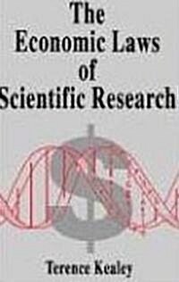 The Economic Laws of Scientific Research (Paperback)