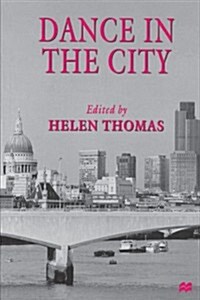 Dance in the City (Paperback)