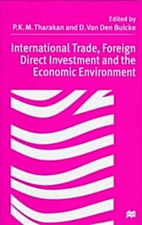 International Trade Foreign Direct Investment, and the Economic Environment (Hardcover)