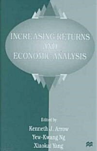 Increasing Returns and Economic Analysis (Hardcover)