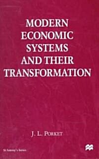 Modern Economic Systems and Their Transformation (Hardcover)