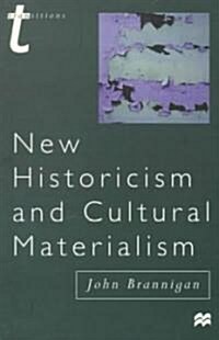 New Historicism and Cultural Materialism (Paperback)