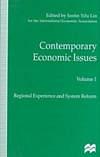 Contemporary Economic Issues: Regional Experience and System Reform (Hardcover, 1998)