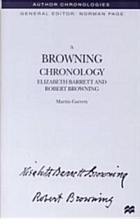 A Browning Chronology: Elizabeth Barrett and Robert Browning (Hardcover)