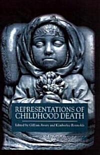 Representations of Childhood Death (Hardcover)