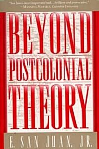 Beyond Postcolonial Theory (Paperback)