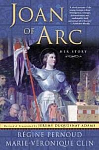 Joan of Arc: Her Story (Paperback)