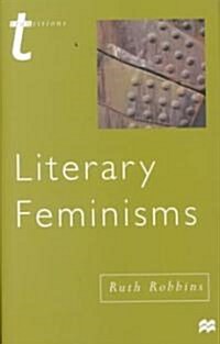 Literary Feminisms (Hardcover)