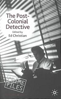 The Post-Colonial Detective (Hardcover)