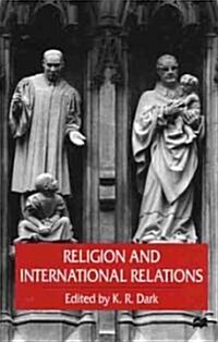 Religion and International Relations (Hardcover)