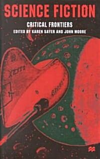 Science Fiction, Critical Frontiers (Hardcover)