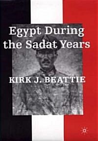 Egypt During the Sadat Years (Hardcover)