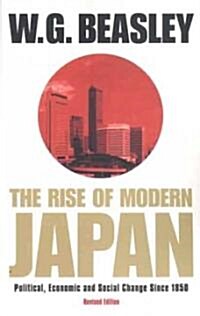 The Rise of Modern Japan, 3rd Edition: Political, Economic, and Social Change Since 1850 (Paperback, 3, 2000)