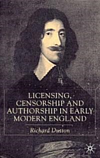 Licensing, Censorship and Authorship in Early Modern England: Buggeswords (Paperback)