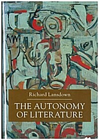 The Autonomy of Literature (Hardcover)
