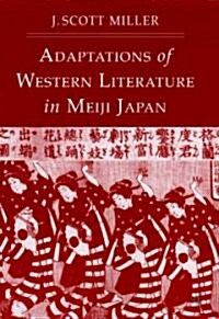 Adaptations of Western Literature in Meiji Japan (Hardcover)