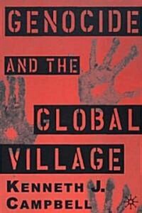 Genocide and the Global Village (Paperback)