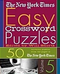 The New York Times Easy Crossword Puzzles (Paperback, Spiral)